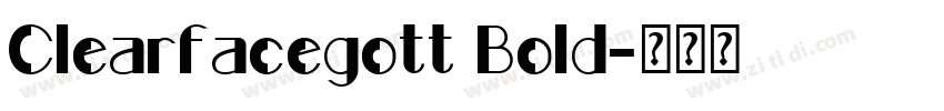 Clearfacegott Bold字体转换